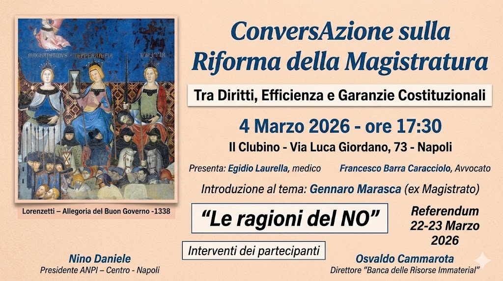 Riforma della Magistratura: a Napoli un incontro sulle “Ragioni del NO” in vista del Referendum